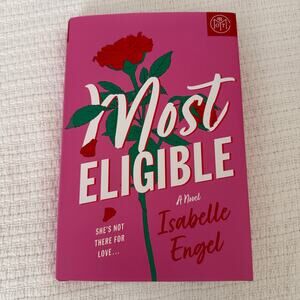 Most Eligible by Isabelle Engel